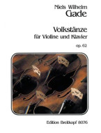 Niels Wilhelm Gade: Volkstänze op. 62 (noty na housle, klavír)
