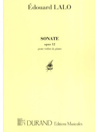 Edouard Lalo: Sonate Opus 12 Violin - Piano (noty na housle, klavír)