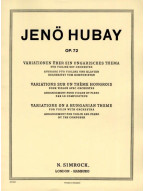 Jeno Hubay: Variations on a Hungarian theme op. 72 (noty na housle, klavír)