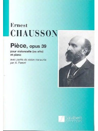 Ernest Chausson: Piece, Op. 39 (noty na violoncello, klavír)
