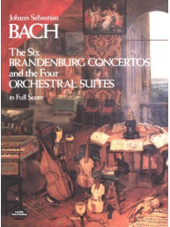 Johann Sebastian Bach: 6 Brandenburg Concertos and 4 Orchestral Suites (noty, partitura)