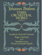 Johannes Brahms: 3 Orchestral Works (noty, partitura)