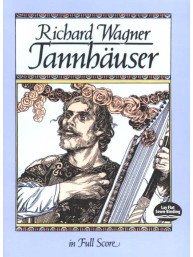 Richard Wagner: Tännhauser (noty, partitura)
