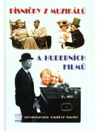 Písničky z muzikálů a hudebních filmů 2. díl