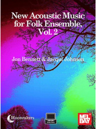 New Acoustic Music for Folk Ensemble, Vol. 2 (noty pro všechny nástroje)(+audio)