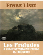 Franz Liszt: Les Preludes And Other Symphonic Poems (noty, partitura)