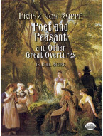 Franz von Suppé: Poet and Peasant and Other Great Overtures (noty, partitura)