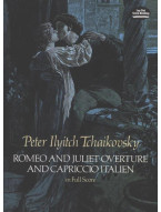 P.I. Čajkovskij: Romeo And Juliet Overture And Capriccio Italien (noty, partitura)