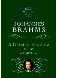 Johannes Brahms: A German Requiem Op.45 (noty, partitura)