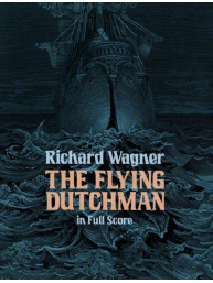 Richard Wagner: The Flying Dutchman (noty, partitura)