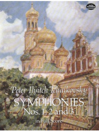 P.I. Čajkovskij: Symphonies Nos. 1, 2, and 3 (noty, partitura)