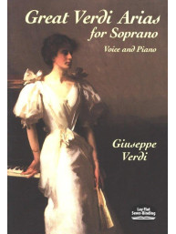 Giuseppe Verdi: Great Verdi Arias For Soprano (noty na klavír, zpěv)