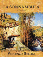 Vincenzo Bellini: La Sonnambula In Full Score (noty, partitura)