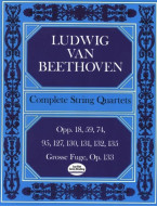 Ludwig van Beethoven: Complete String Quartets And Grosse Fugue (noty, partitura)