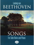 Ludwig van Beethoven: Songs For Solo Voice And Piano (noty na klavír, zpěv)