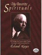 Roland Hayes: My Favorite Spirituals (noty na klavír, zpěv)