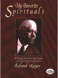 Roland Hayes: My Favorite Spirituals (noty na klavír, zpěv)