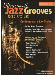 Ultra Smooth Jazz Grooves (noty na altsaxofon)(+audio)