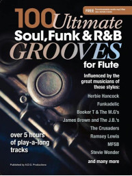 100 Ultimate Soul, Funk and R&B Grooves (noty na příčnou flétnu)(+audio)