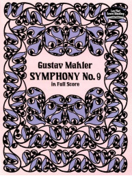 Gustav Mahler: Symphony No. 9 (noty, kompletní partitura)