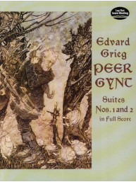Edvard Grieg: Peer Gynt Suites No.1 Op.46 and No.2 Op.55 (noty, partitura)