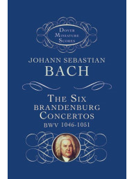 Johann Sebastian Bach: The Six Brandenburg Concertos BWV 1046-1051 (noty, partitura)