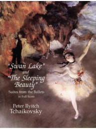 Petr Iljič Čajkovskij: Swan Lake And The Sleeping Beauty (noty, partitura)