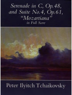 Petr Iljič Čajkovskij: Serenade In C Op.48 / Suite No.4 'Mozartiana' (noty, partitura)