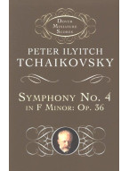 Petr Iljič Čajkovskij: Sinfonia N. 4 Fa M. Op.36 (noty, partitura)
