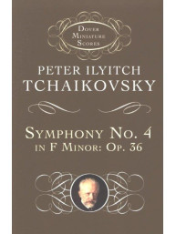 Petr Iljič Čajkovskij: Sinfonia N. 4 Fa M. Op.36 (noty, partitura)