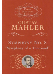 Gustav Mahler: Symphony No.8 'Symphony Of A Thousand' (noty, partitura)