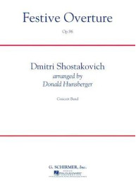 Dmitrij Šostakovič: Festive Overture op. 96 (noty pro koncertní orchestr, party, partitura)