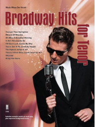 Broadway Hits for Tenor (noty na zpěv)(+audio)