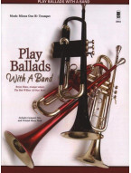 Play Ballads with a Band (noty na trubku)(+audio)