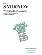 Dmitri Smirnov: The Seasons (noty na zpěv, příčnou flítnu, violu, harfu, party, partitura)