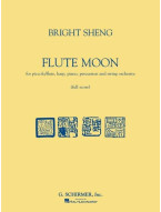 Bright Sheng: Flute Moon (noty pro orchestr, partitura)