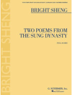 Bright Sheng: Two Poems from the Sung Dynasty (noty, partitura)