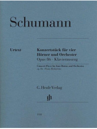 Robert Schumann: Concert Piece For 4 Horns And Orchestra Op.86 (noty na 4 lesní rohy, klavír)