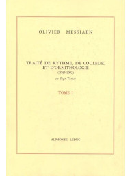 Olivier Messiaen: Traité de Rythme, de Couleur et d'Ornithologie 1 (hudební nauka)
