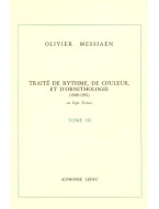 Olivier Messiaen: Traité de Rythme, de Couleur et d'Ornithologie 3 (hudební nauka)