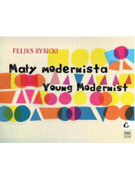 Feliks Rybicki: Young Modernist (noty na klavír)