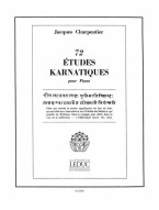 Jacques Charpentier: 72 Études Karnatiques Cycle 02 (noty na klavír)