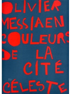 Olivier Messiaen: Couleurs De La Cite Celeste (noty na klavír)