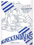 Alain Louvier: Agrexandrins Vol.1 (noty na klavír)