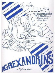 Alain Louvier: Agrexandrins Vol.1 (noty na klavír)