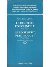 Pierre-Yves Level: Le Docteur Polichinelle et Le Tout Petit (noty na klavír)
