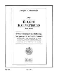 Jacques Charpentier: 72 Études Karnatiques Cycle 05 (noty na klavír)