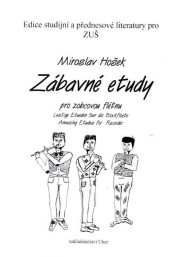 Miroslav Hošek: Zábavné etudy pro zobcovou flétnu