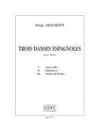 Serge Lecussant: 3 Danses Espagnoles (noty na klavír)