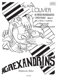 Alain Louvier: Agrexandrins Vol.3 (noty na klavír)